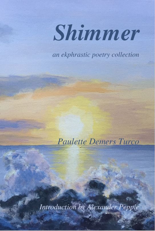 Shimmer ~ an ekphrastic poetry collection (Paperback)