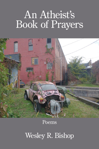 An Atheist’s Book of Prayers