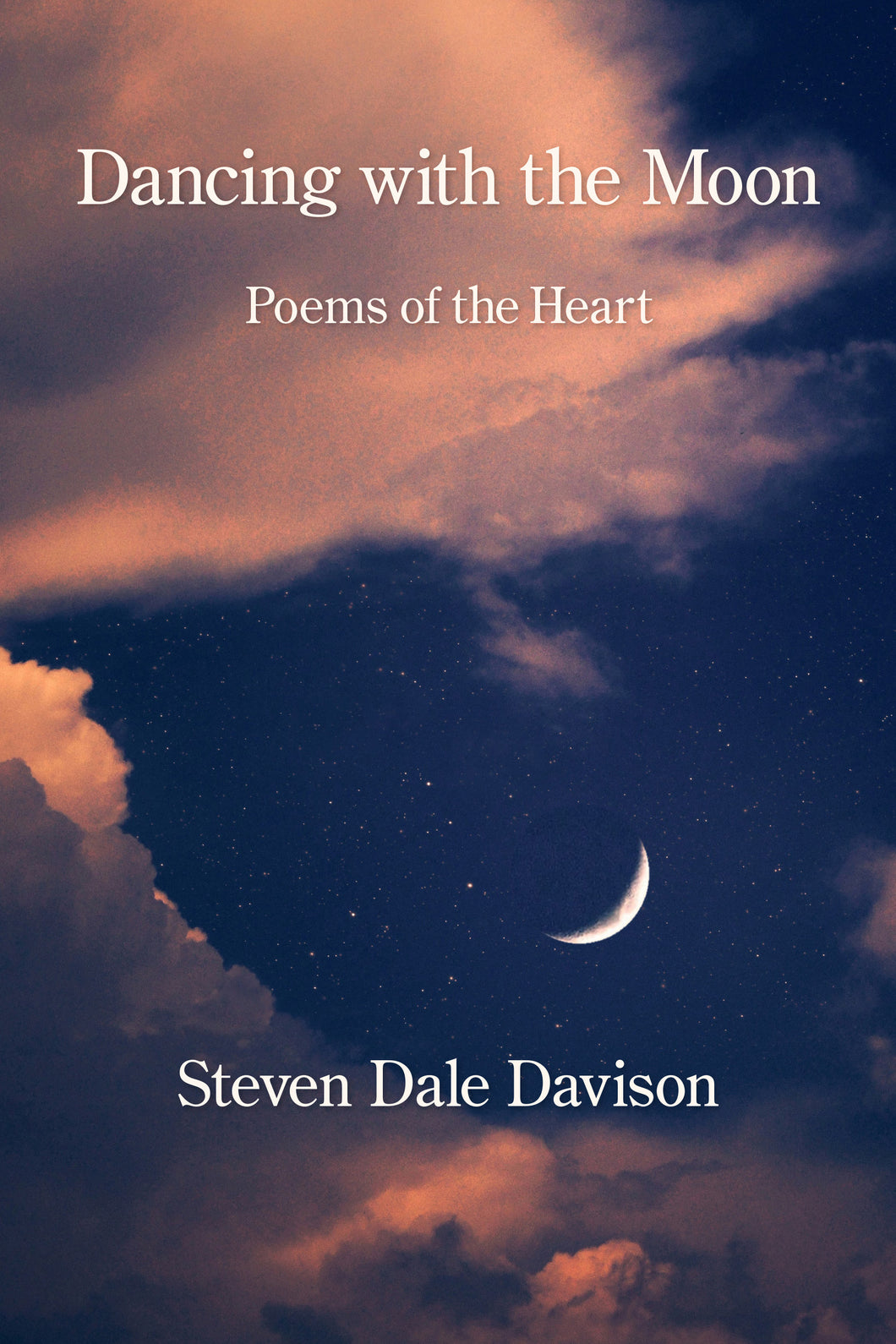 Dancing with the Moon ~ Poems of the Heart