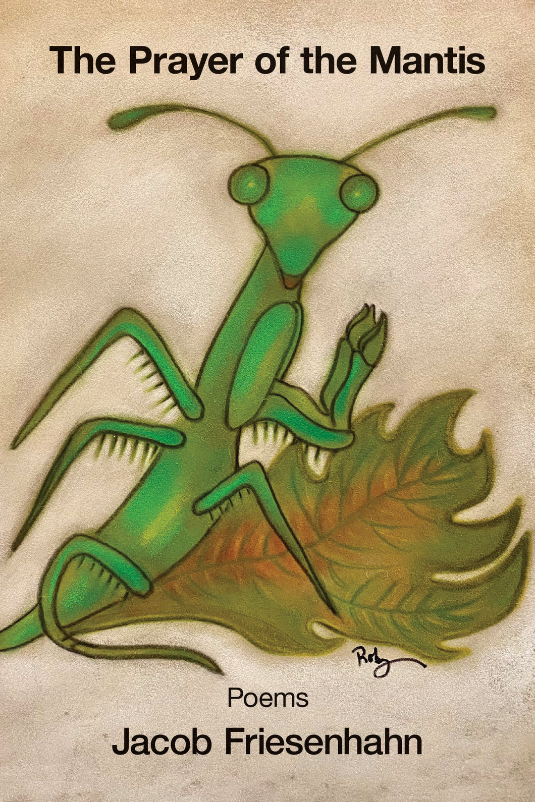 The Prayer of the Mantis