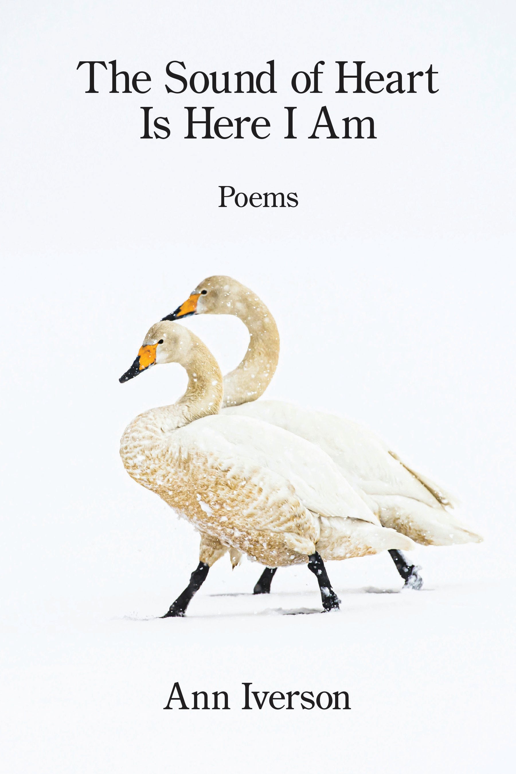 The Sound of Heart Is Here I Am – Kelsay Books