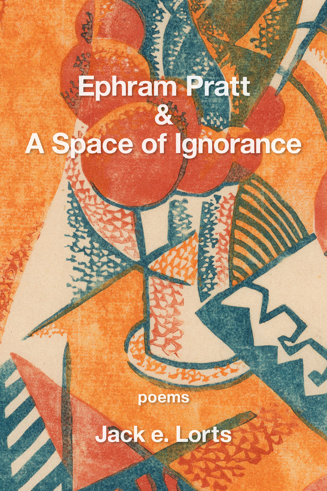 Ephram Pratt & A Space of Ignorance