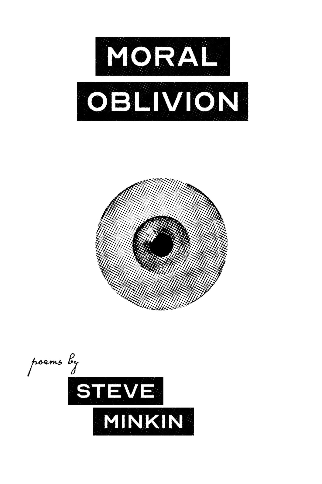 Moral Oblivion