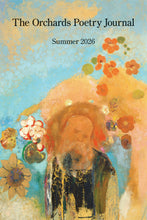 The Orchards Poetry Journal: Summer 2026