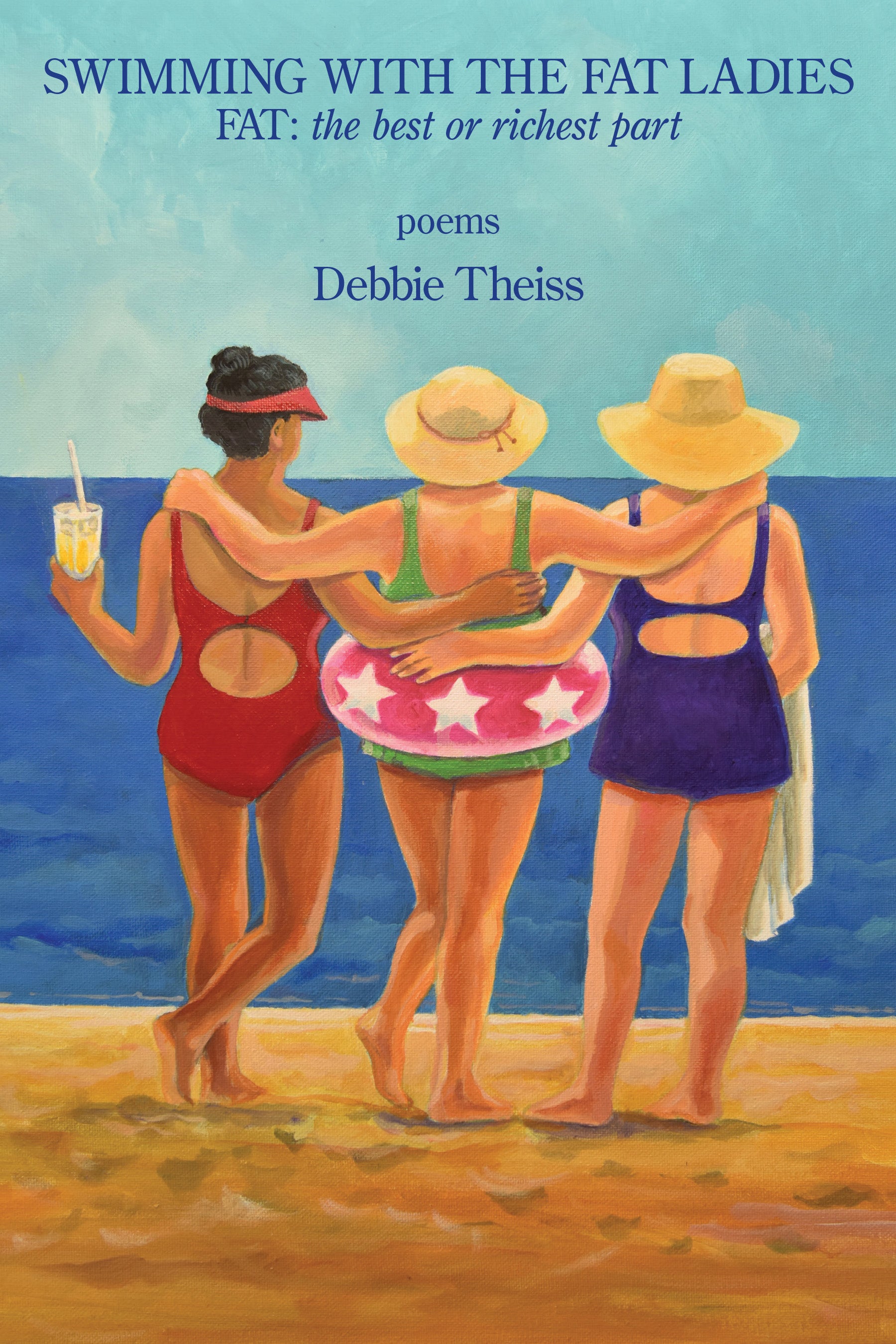 Swimming with the Fat Ladies – Kelsay Books