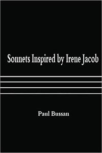 Sonnets Inspired by Irene Jacob