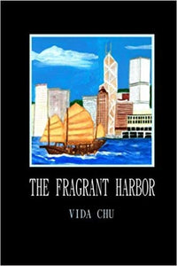 The Fragrant Harbor