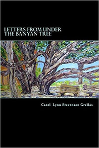 Letters from Under the Banyan Tree