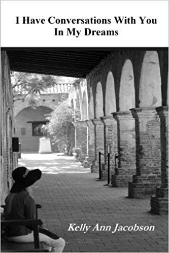 I Have Conversations with You in My Dreams