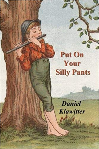Put On Your Silly Pants