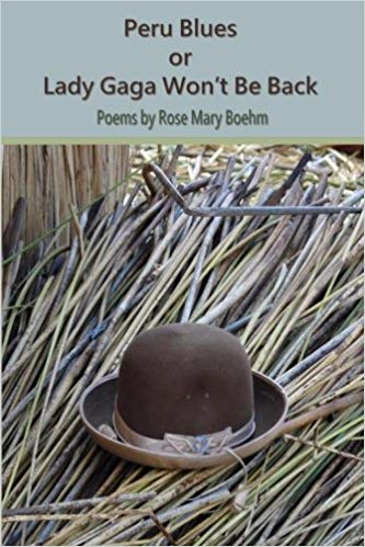 Peru Blues or Lady Gaga Won’t Be Back