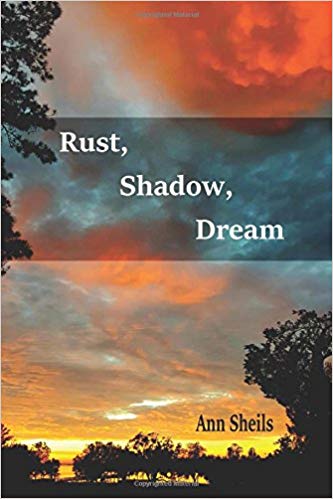 Rust, Shadow, Dream