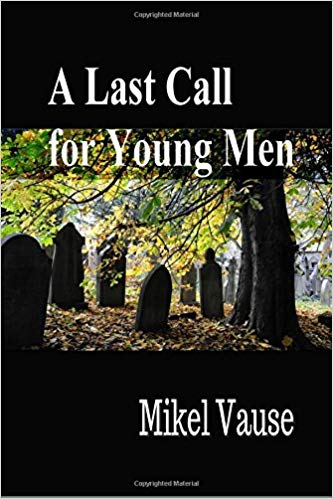 A Last Call for Young Men