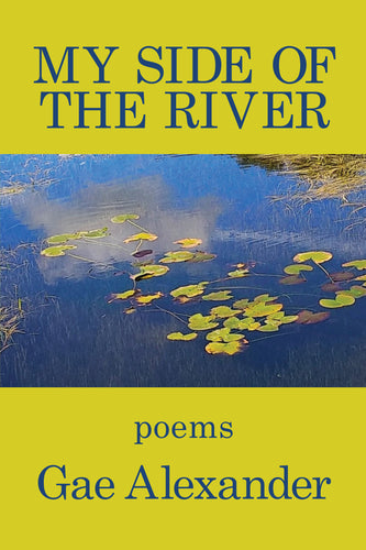 My Side of the River