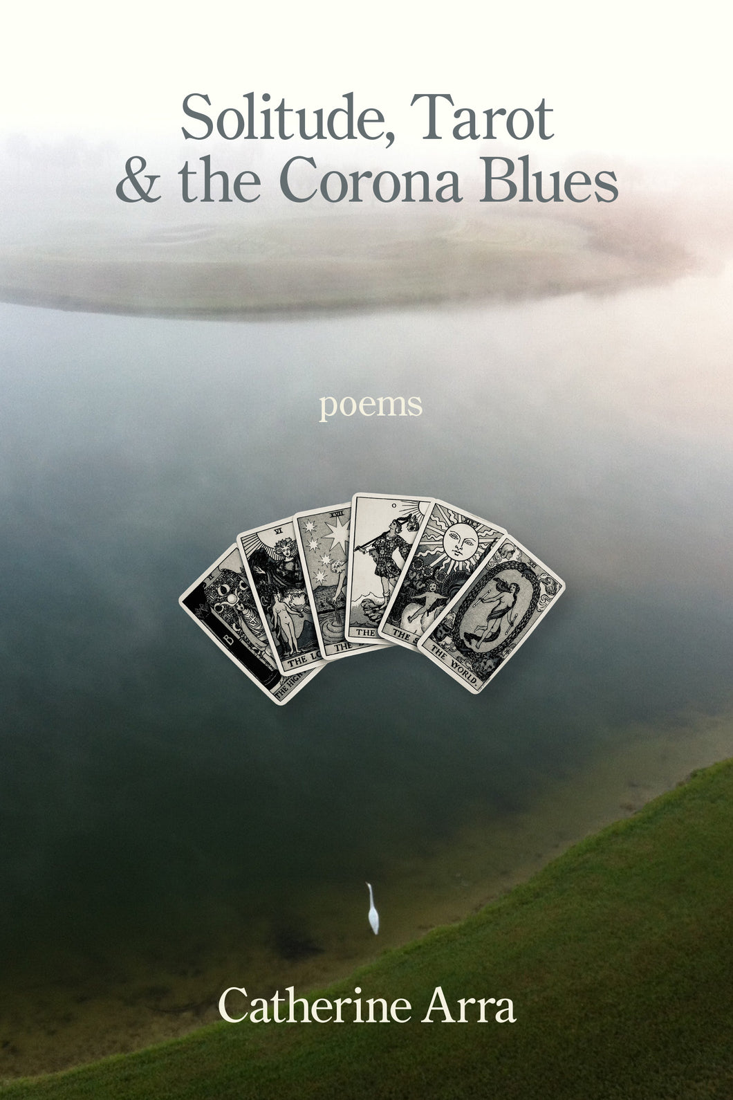 Solitude, Tarot & the Corona Blues