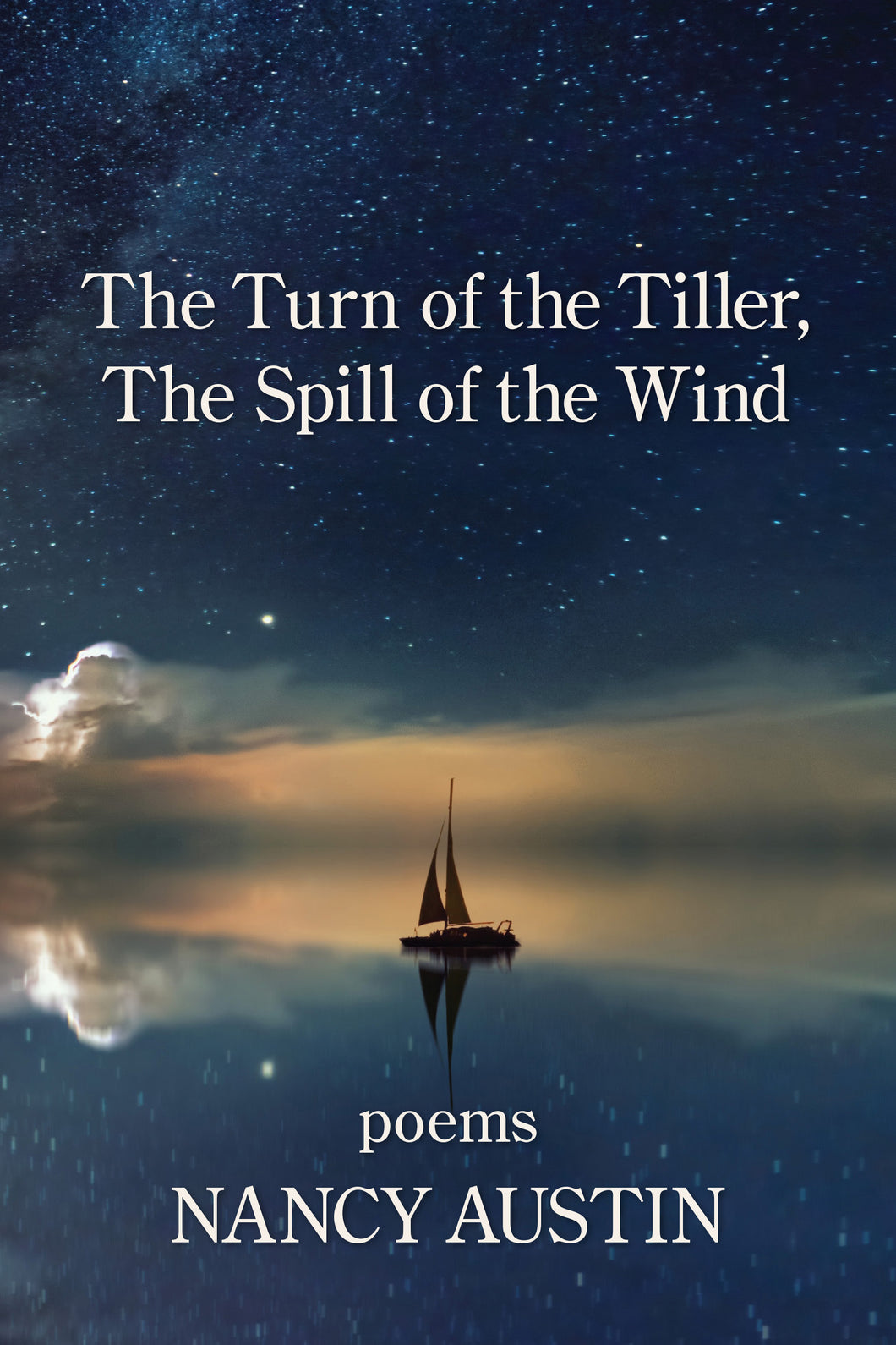 The Turn of the Tiller, The Spill of the Wind