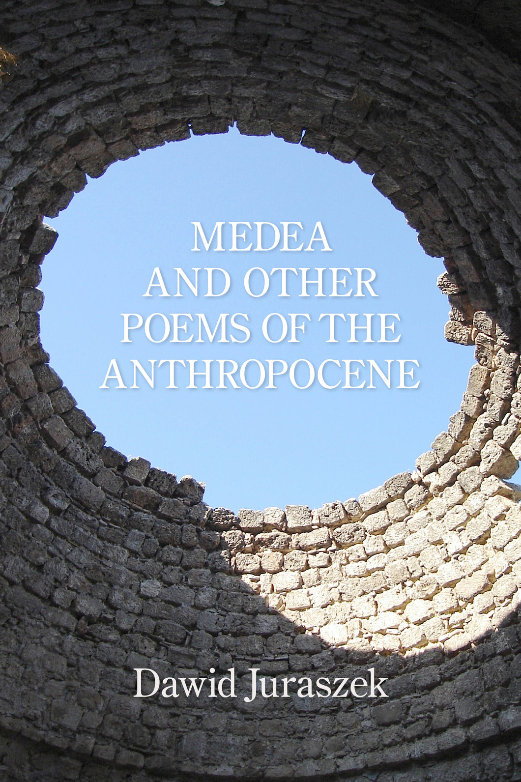 Medea and Other Poems of the Anthropocene