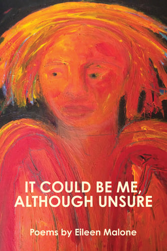 It Could Be Me, Although Unsure