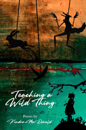 Teaching a Wild Thing