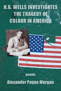 H.G. Wells Investigates the Tragedy of Colour in America