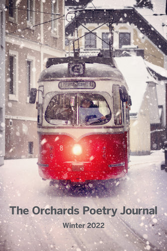 The Orchards Poetry Journal: Winter 2022 ~ HARDCOVER