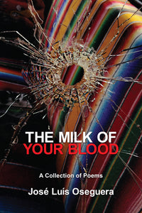 The Milk of Your Blood