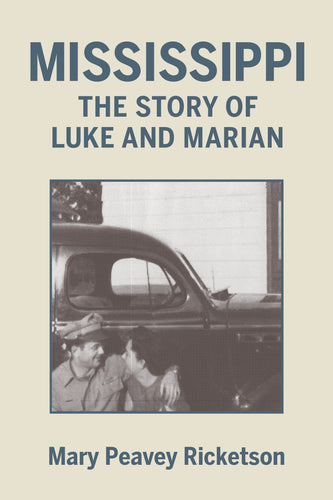 Mississippi: The Story of Luke and Marian