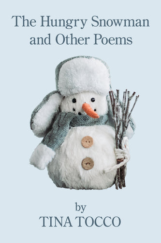 The Hungry Snowman and Other Poems